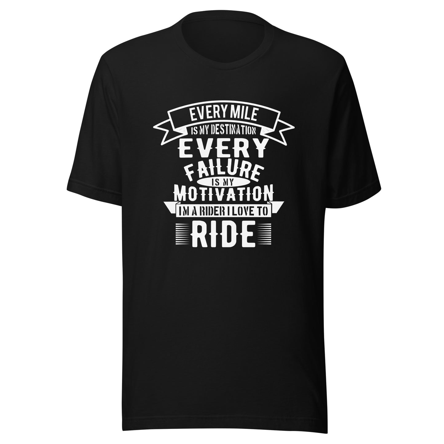 EVERY FAILURE IS MY MOTIVATION T-Shirt || M-T NovelT's