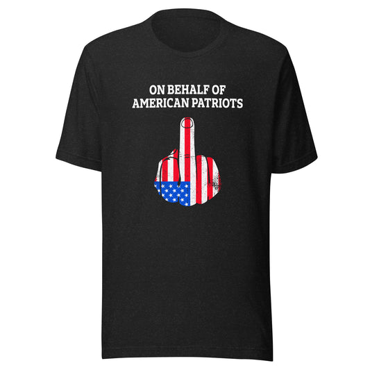 ON BEHALF OF AMERICAN PATRIOTS T-Shirt || M-TNovelT's