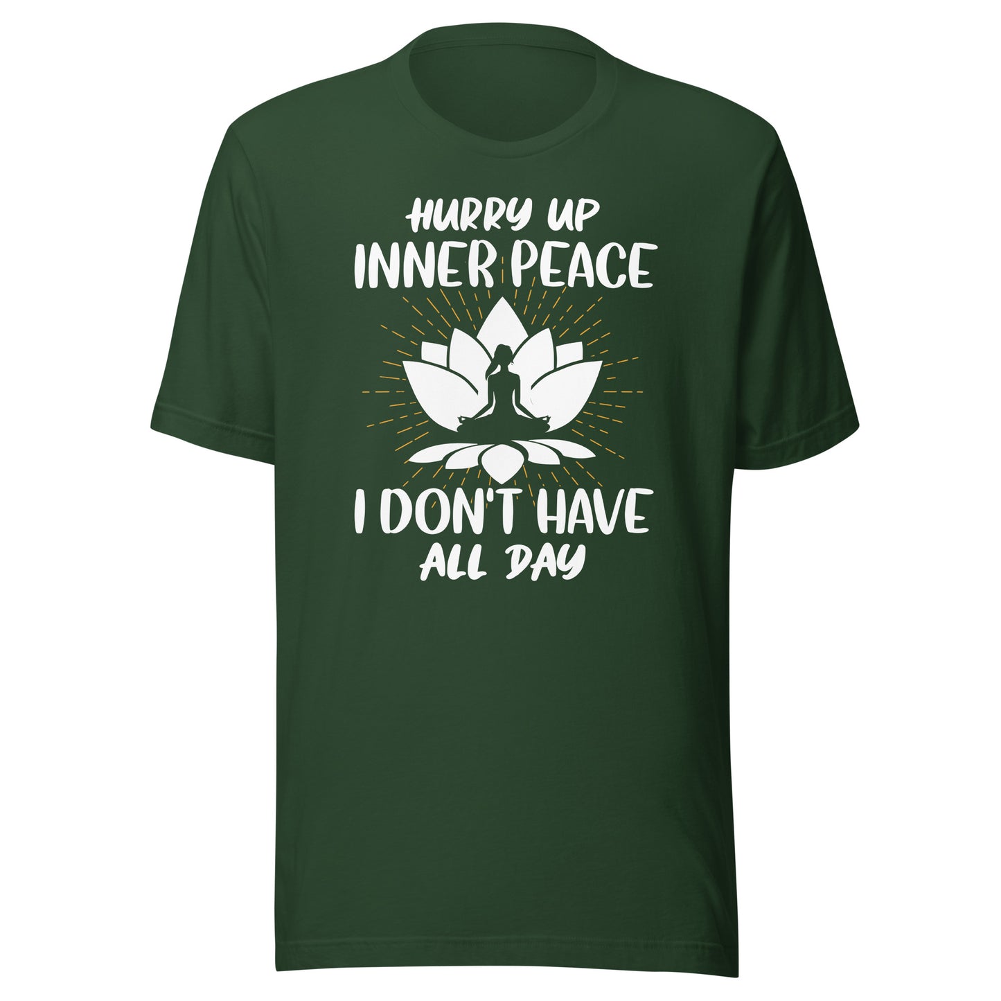 HURRY UP INNER PEACE T-Shirt || M-T NovelT's