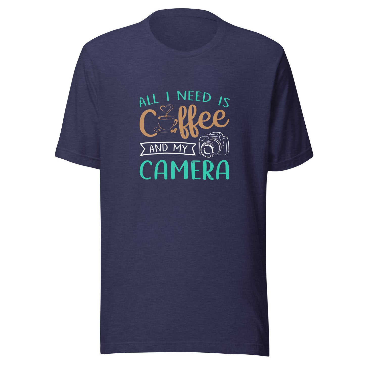 ALL I NEED IS MY COFFEE AND MY CAMERA T-Shirt || M-T NovelT's