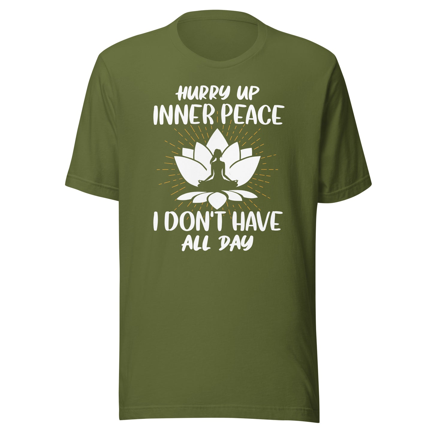 HURRY UP INNER PEACE T-Shirt || M-T NovelT's