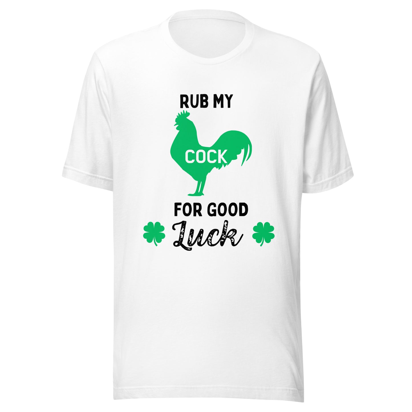 RUB MY C*CK FOR GOOD LUCK T-Shirt || M-T NovelT's