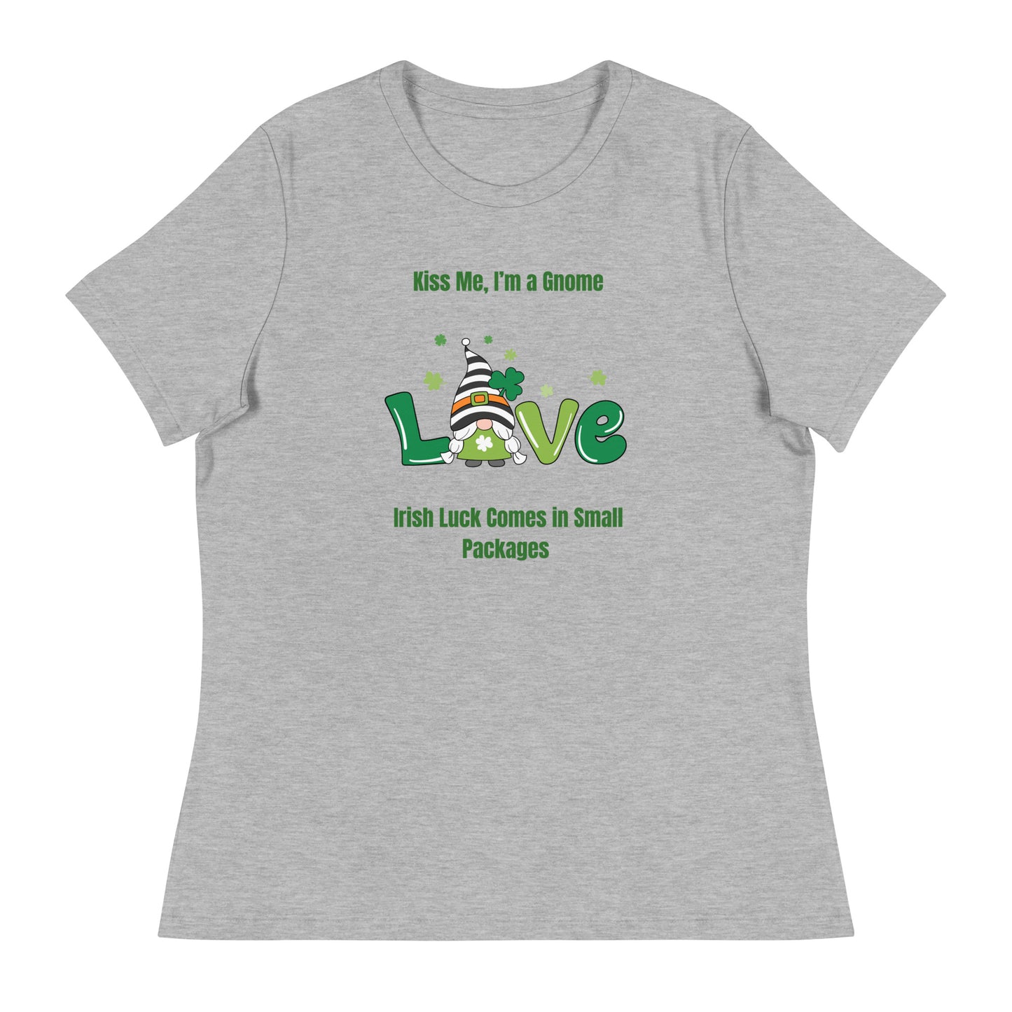 KISS ME I'M A GNOME ST PATRICK'S DAY Women's Relaxed T-Shirt || M-T NovelT's