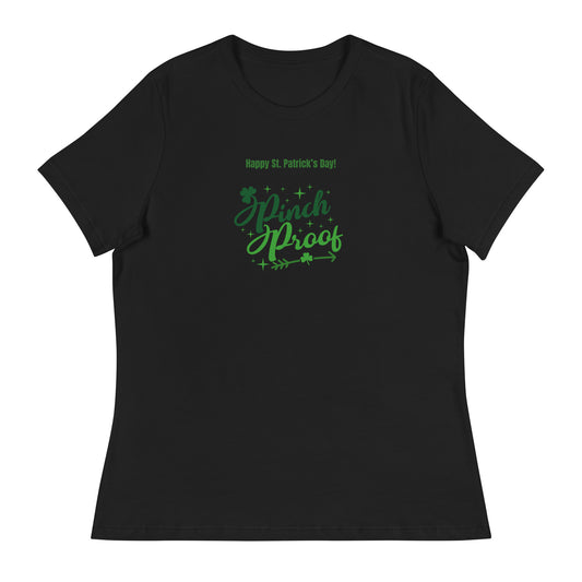 PINCH PROOF ST PATRICK'S DAY Women's Relaxed T-Shirt || M-T NovelT's