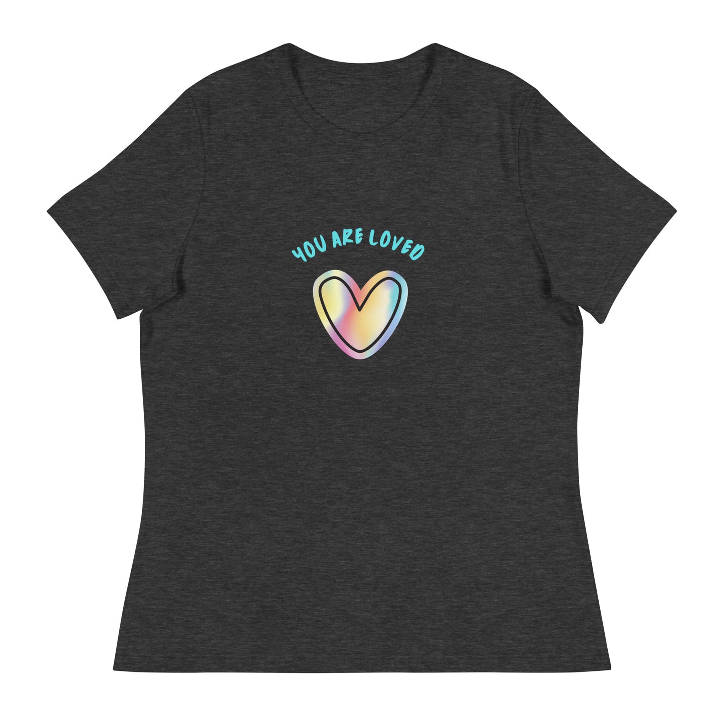 YOU ARE LOVED Women's Relaxed T-Shirt || M-T NovelT's