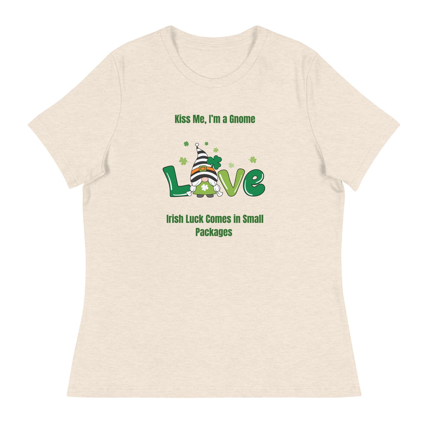 KISS ME I'M A GNOME ST PATRICK'S DAY Women's Relaxed T-Shirt || M-T NovelT's