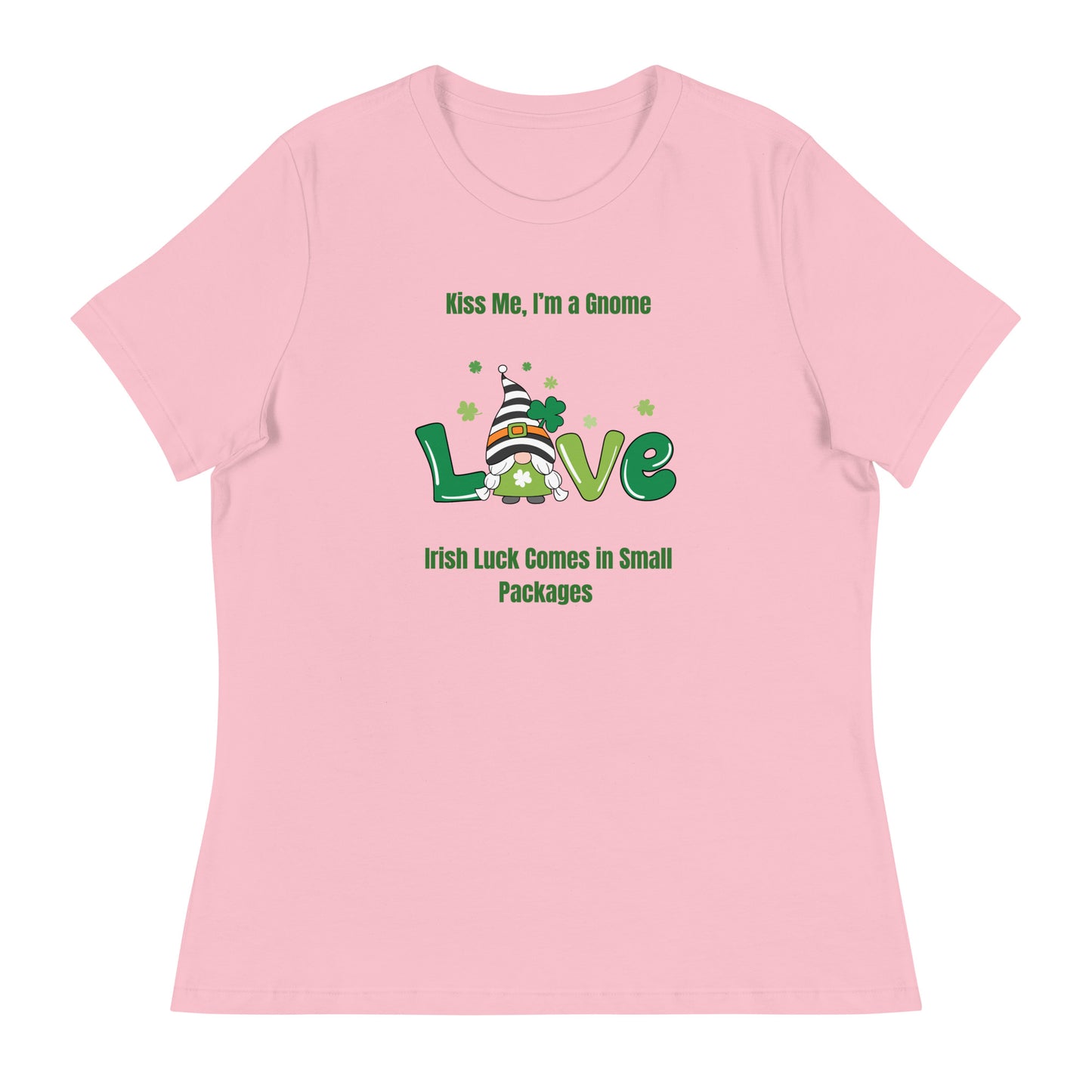 KISS ME I'M A GNOME ST PATRICK'S DAY Women's Relaxed T-Shirt || M-T NovelT's